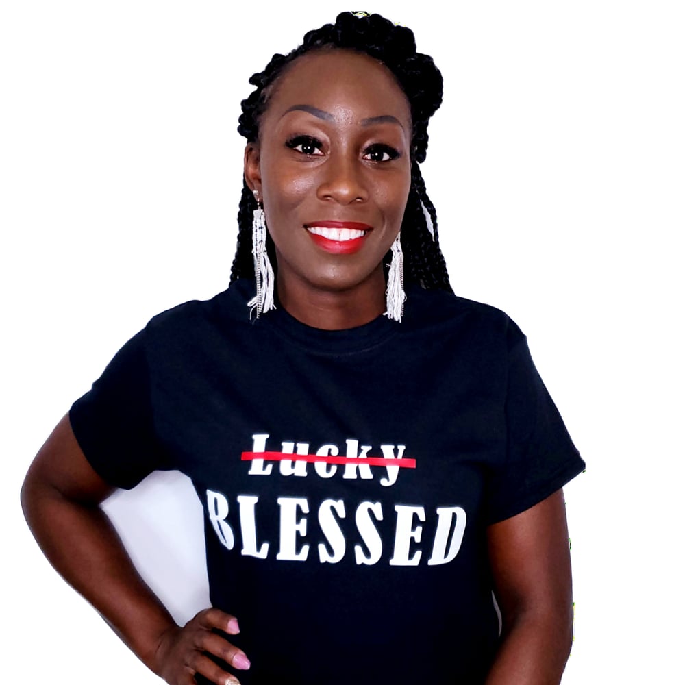 Image of "Not Lucky" Blessed Tee
