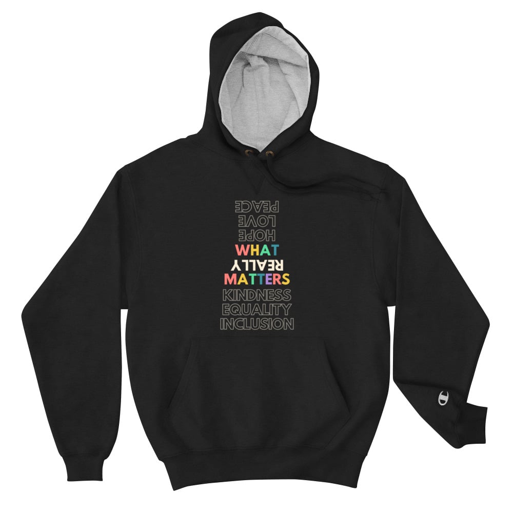 What Really Matters Hoodie