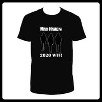 '2020 WTF!' EP T-SHIRT