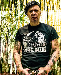 Image 1 of NEW DESIGN!! "There Will Always Be A Crazy Cavan And The Rhythm Rockers"  Mens T-Shirt