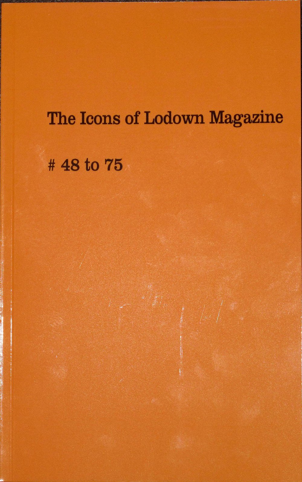 The Icons of Lodown Magazine