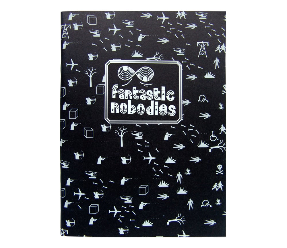 The Fantastic Nobodies