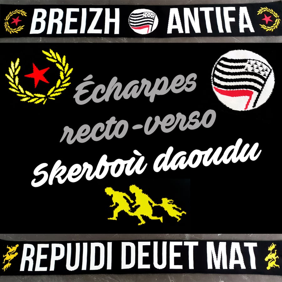 Image of Écharpes / Skerboù "Breizh Antifa — Repuidi deuet mat"