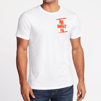 BTSN "We Want In"  Unisex Tee