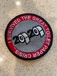 Image 2 of 2020 Patch - “I survived the great toilet paper crisis”