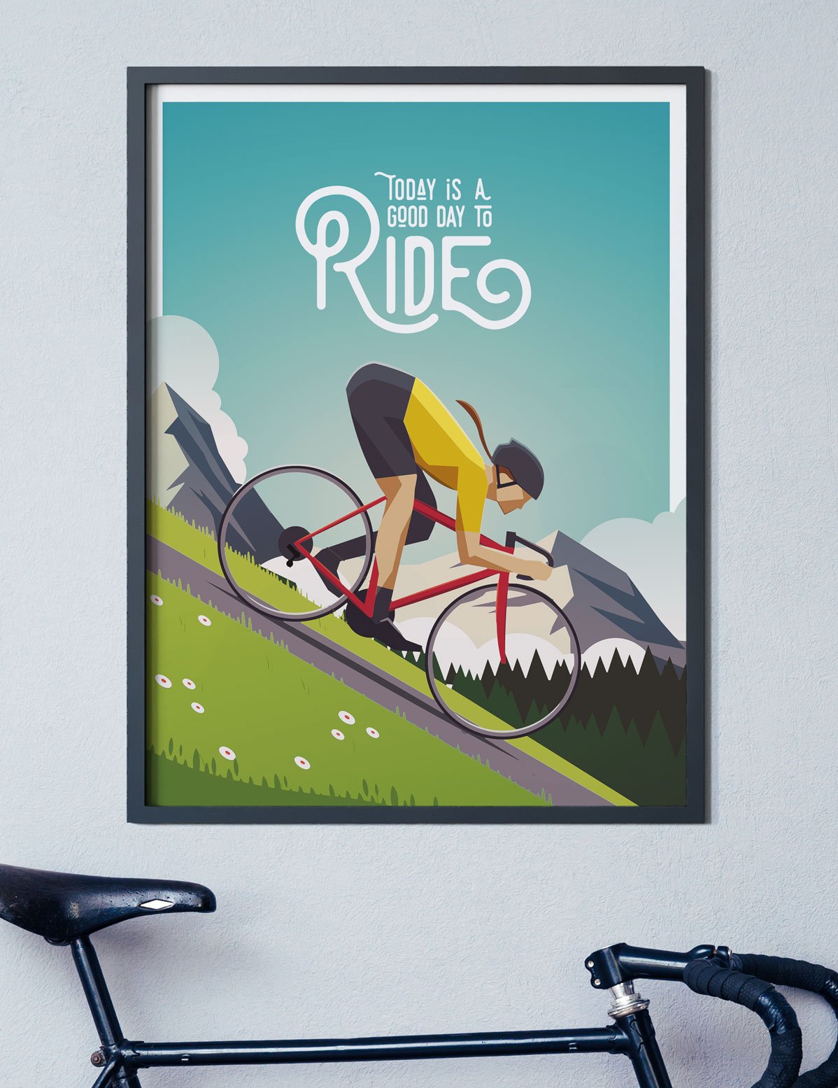 Cycling Print - Today is a Good Day to Ride