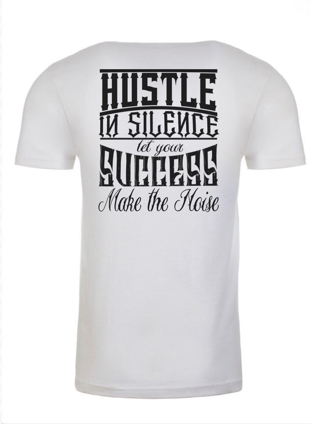 Image of Hustle in Silence T-shirts 