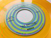 Image 3 of Bubaza - Ice Breaker b/w Yeah Yeah (limited translucent orange 7”)