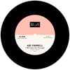 Abi Farrell - Empowered / I Will See You Through 7" Single