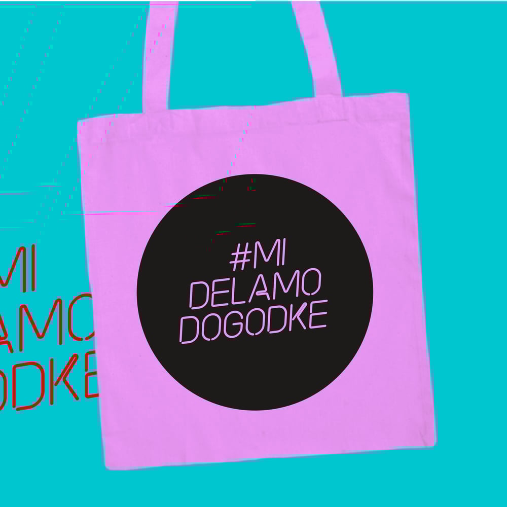 #MiDelamoDogodke Tote Bag