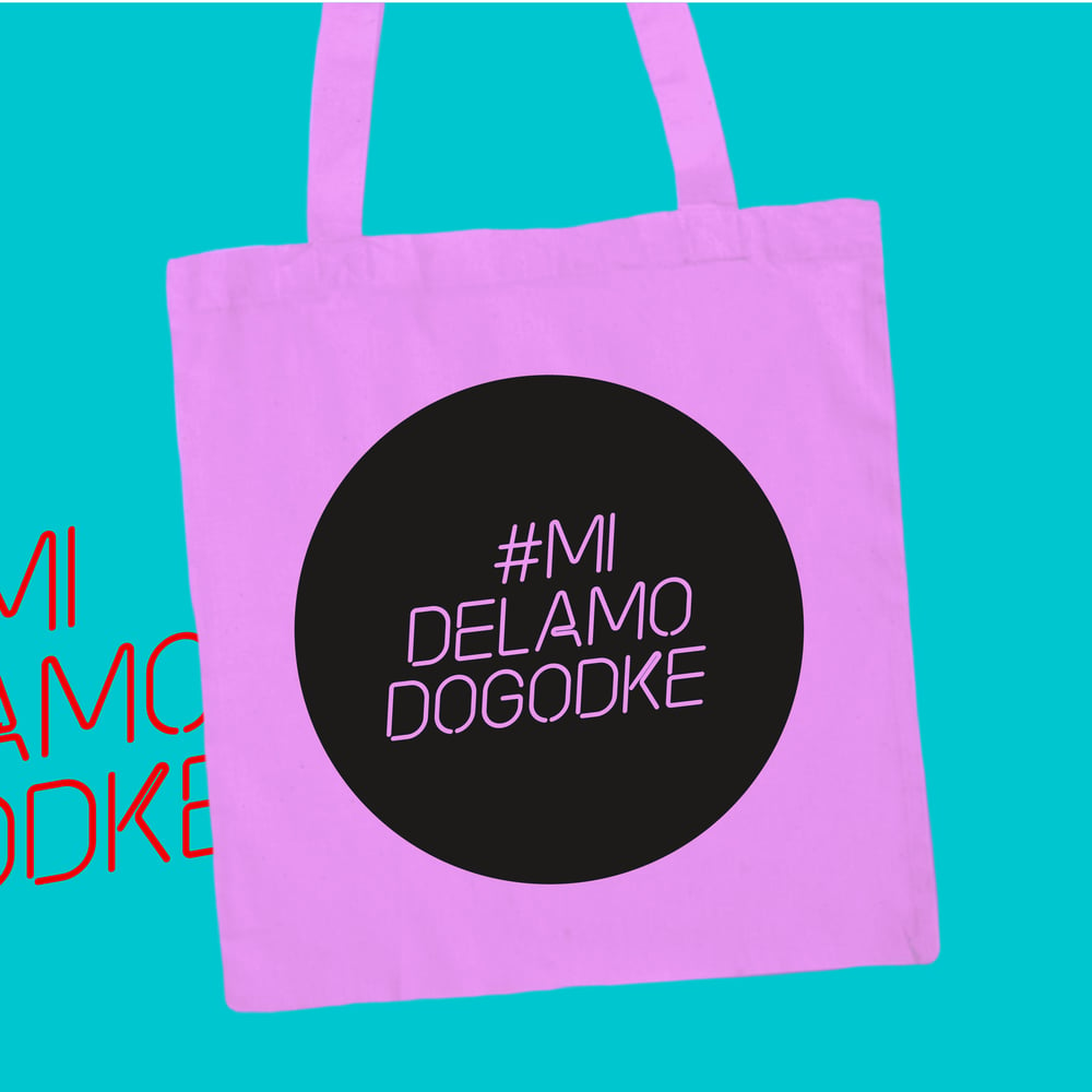 #MiDelamoDogodke Tote Bag