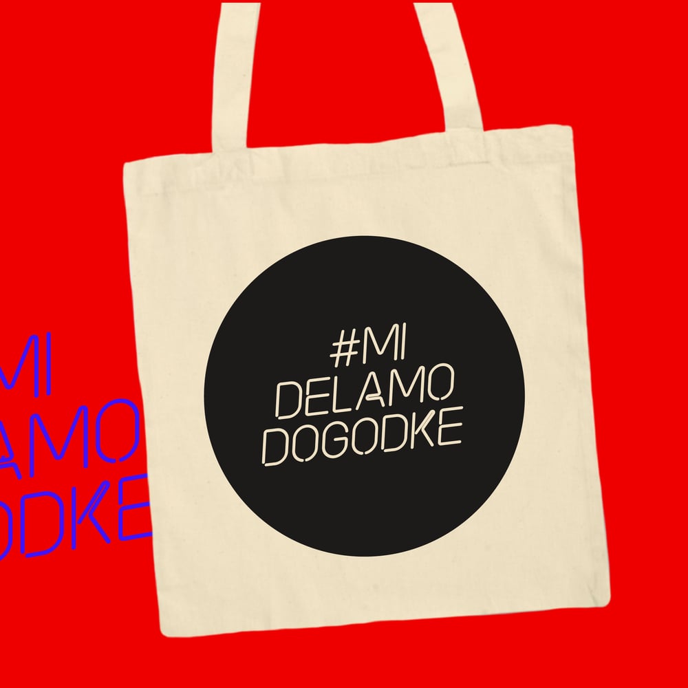 #MiDelamoDogodke Tote Bag