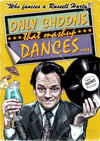 ONLY CHOONS THAT MASH UP DANCES... (LIMITED EDITION PRINT)