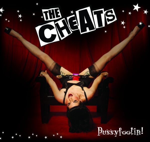 The Cheats "Pussyfootin" CD