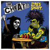 The Cheats "Lifes Short"