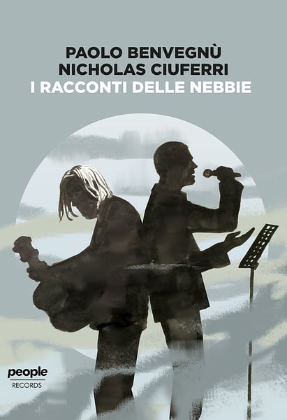 Image of Paolo Benvegnù, Nicholas Ciuferri - "I Racconti Delle Nebbie" (2019) LIBRO + CD