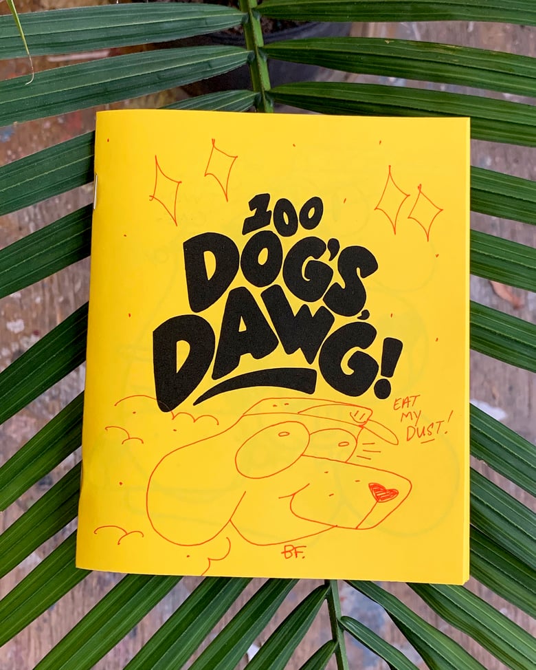 Image of 100 DOG'S, DAWG *EMBELLISHED COVER*