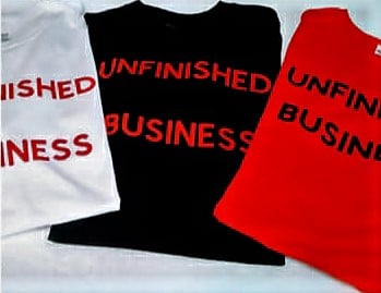 Image of Unfinished Business T-Shirts