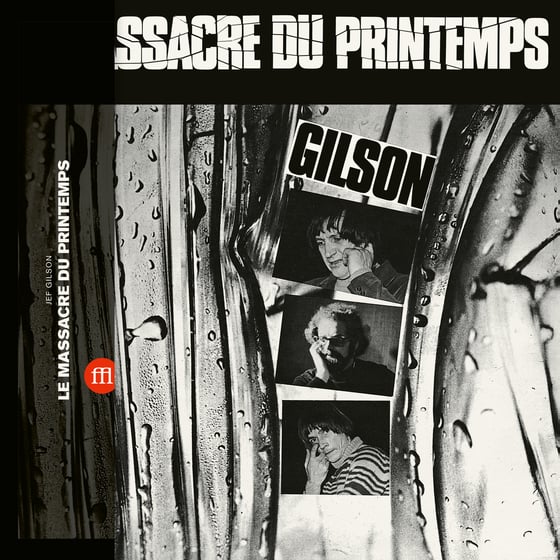 Image of Jef Gilson - Le Massacre Du Printemps  (FFL064)