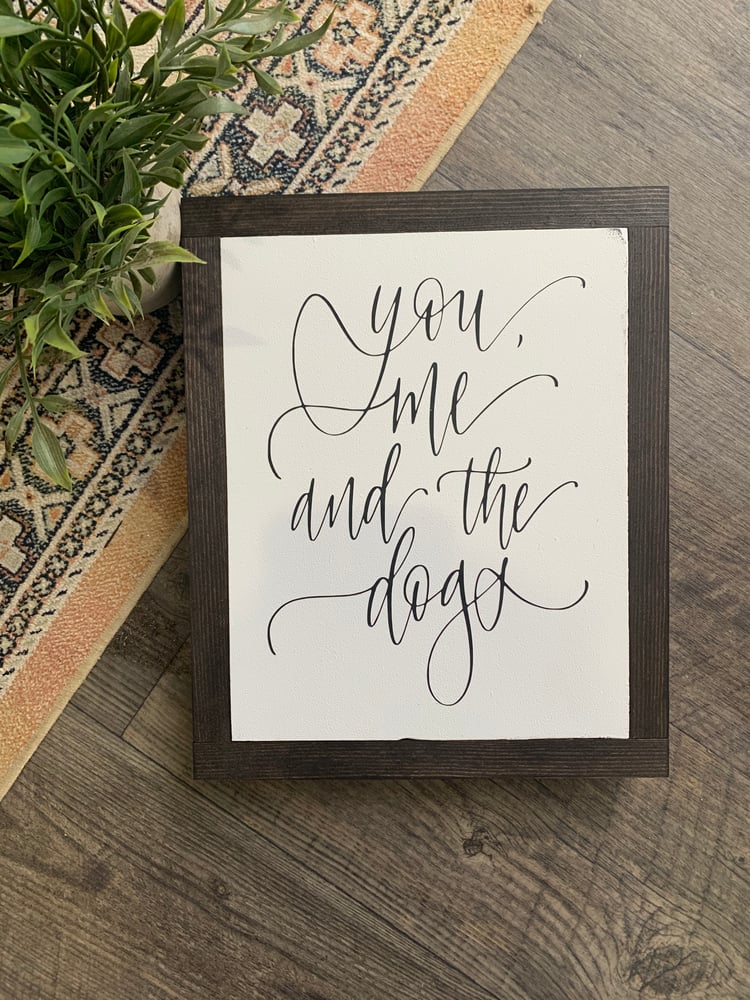 Image of You me and the Dogs