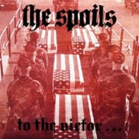 Image 1 of THE SPOILS "To The Victor..." LP (SIEGE MEMBERS)