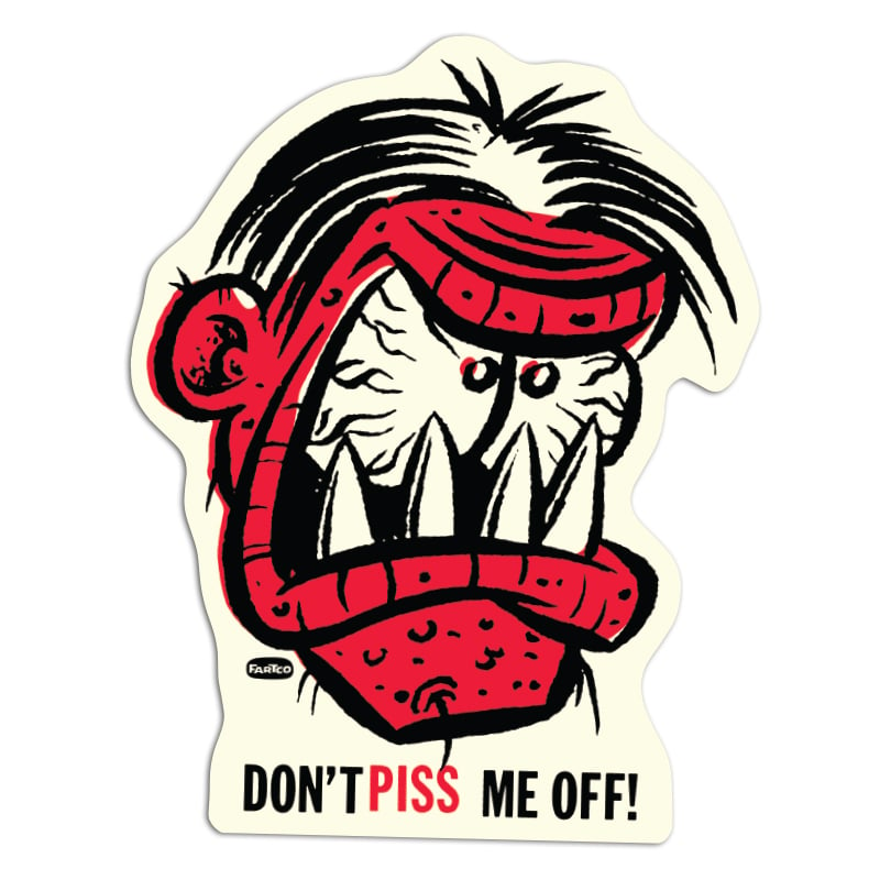 Image of Piss Off Sticker