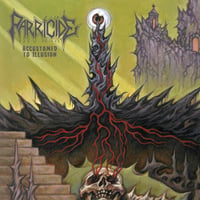 Image 2 of PARRICIDE - Accustomed to Illusion