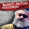 COM1332-2 // BANCO DEL MUTUO SOCCORSO - THE BEST (CD COMPILATION)