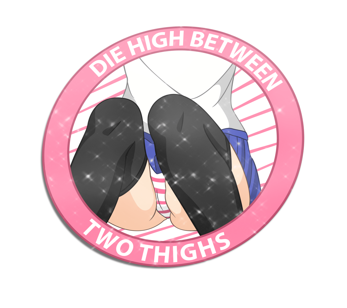 Image of Die high between two thighs