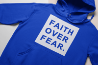 Faith Over Fear Hoodie - Royal Blue