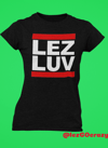 LEZ-LUV Run-DMC Style Tee