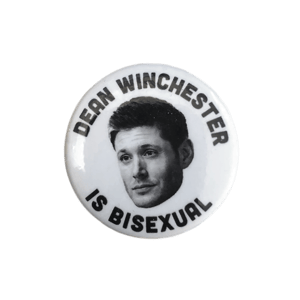 Image of "Dean Winchester Is Bisexual" Button