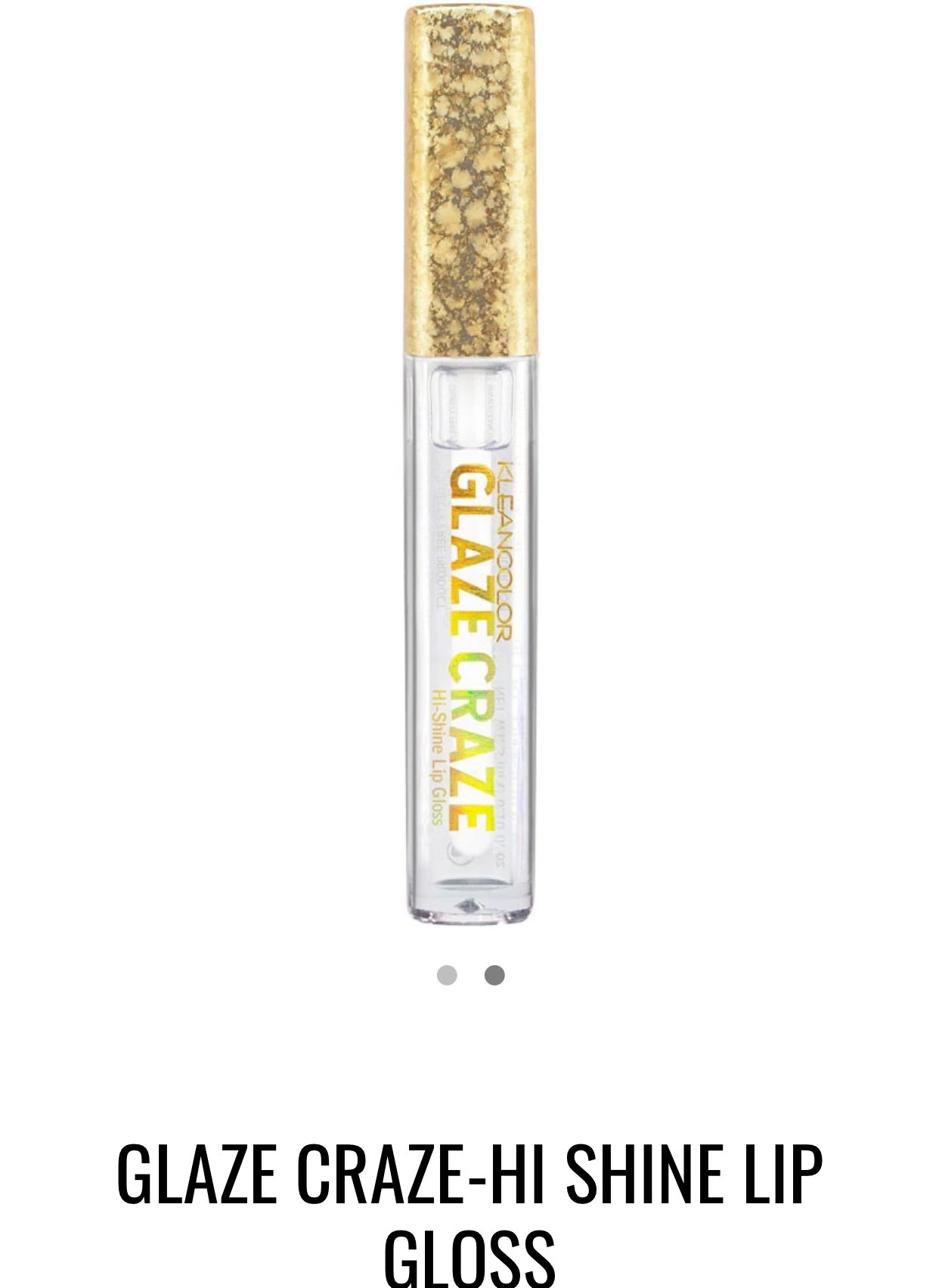 Image of Kleancolor Glaze Craze Lip Gloss