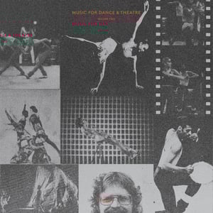 Image of  Various ‎– Music For Dance & Theatre Volume One - LP (Music From Memory)