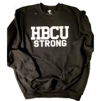 Image 1 of HBCU Strong Sweatshirt 