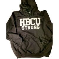 Image 1 of HBCU Strong HOODIE