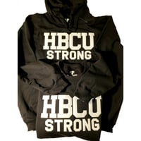 Image 2 of HBCU Strong HOODIE