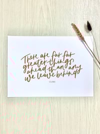 Image 3 of There are far greater things Print [A4]