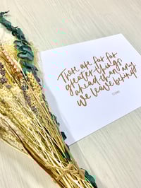 Image 4 of There are far greater things Print [A4]