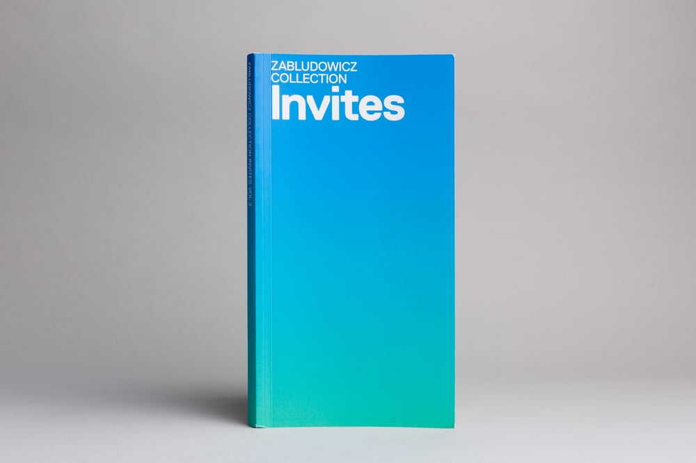 ZABLUDOWICZ COLLECTION INVITES VOL. 2