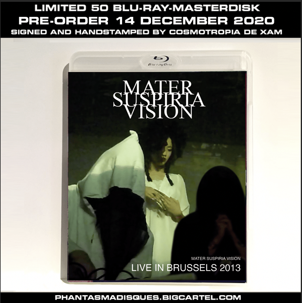 Image of MATER SUSPIRIA VISION - LIVE IN BRUSSELS 2013 - LIMITED 50 SIGNED/STAMPED BLU-RAY-R