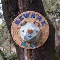 BEWARE the bear