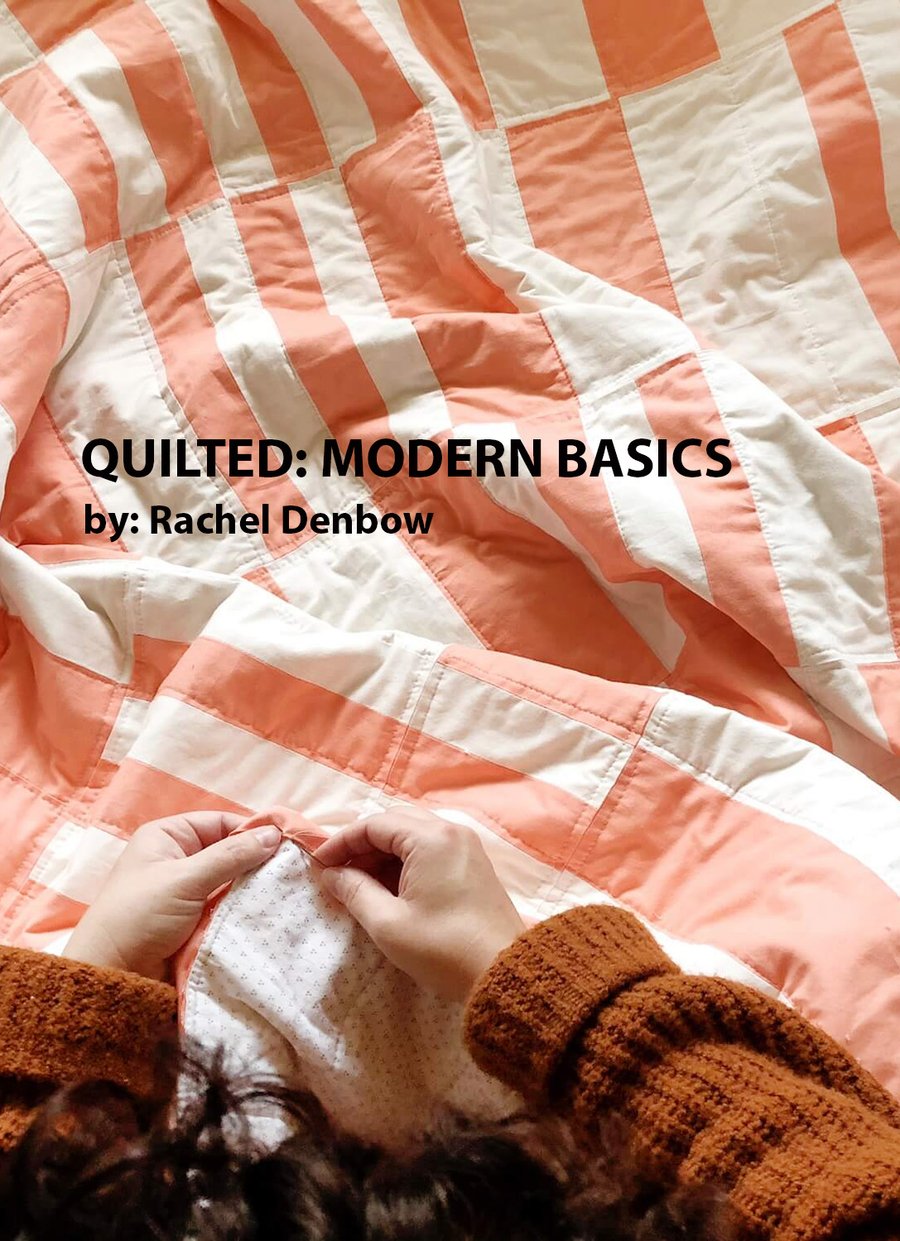 Image of QUILTED: Modern Basics eCourse