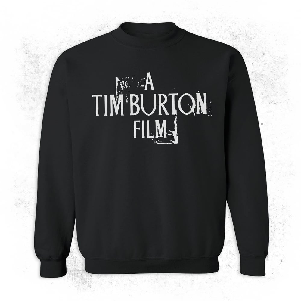 Image of A Tim Burton Film Sweatshirt