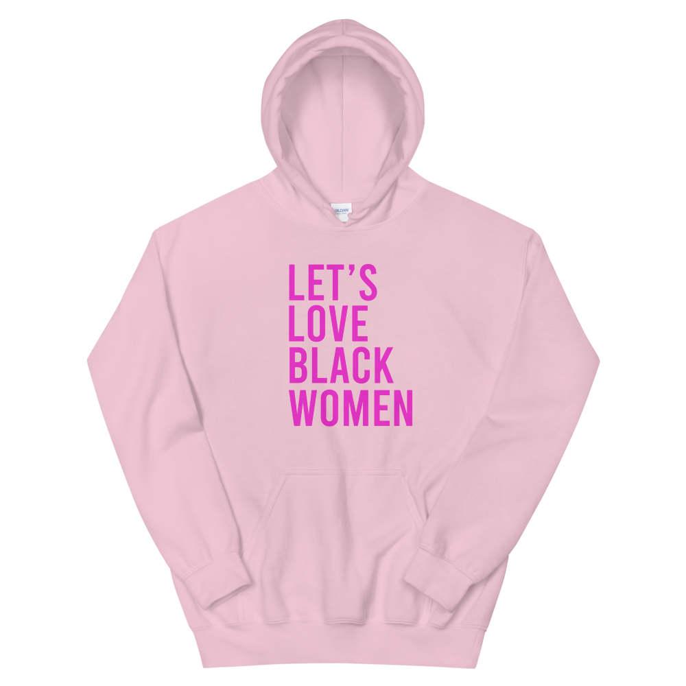 Image of Let's LOVE Black Women Hoodie