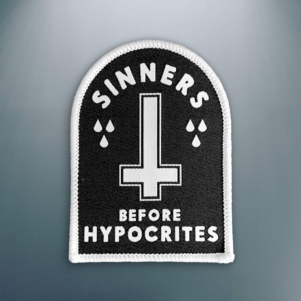 Image of 'Sinners before Hypocrites' Patch
