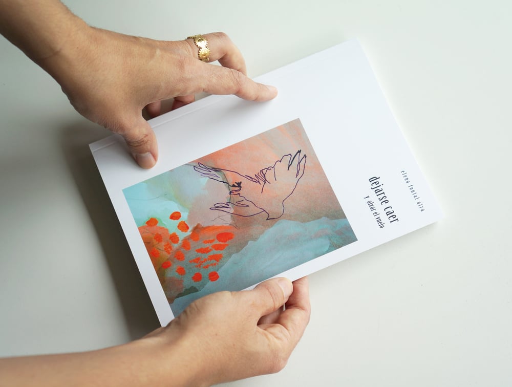 Image of Libro - "Dejarse caer y alzar el vuelo"