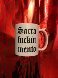 Sacrafuckinmento mug