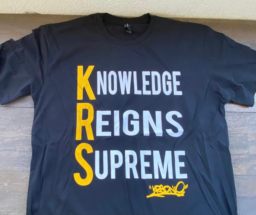 Knowledge Reigns Supreme tee - Ltd Edtn