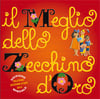 COM1338-2 // IL MEGLIO DELLO ZECCHINO D'ORO (CD COMPILATION)